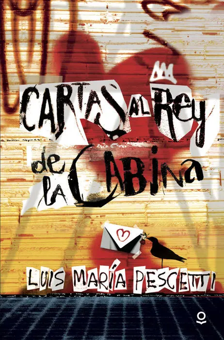 Cartas Al Rey de la Cabina Luis Maria Pescetti