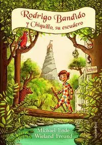 Rodrigo Bandido y Chiquillo, Su Escudero