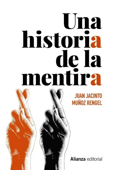 Una Historia de la Mentira
