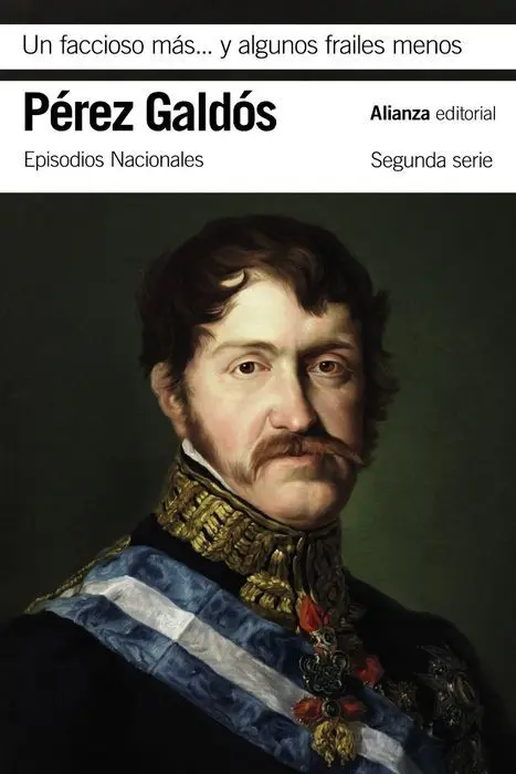 Un Faccioso Más y Algunos Frailes Menos