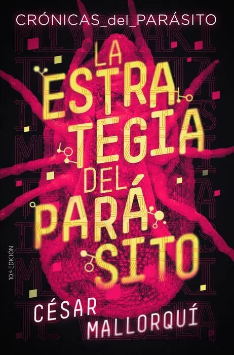 La Estrategia del Parasito Cesar Mallorqui
