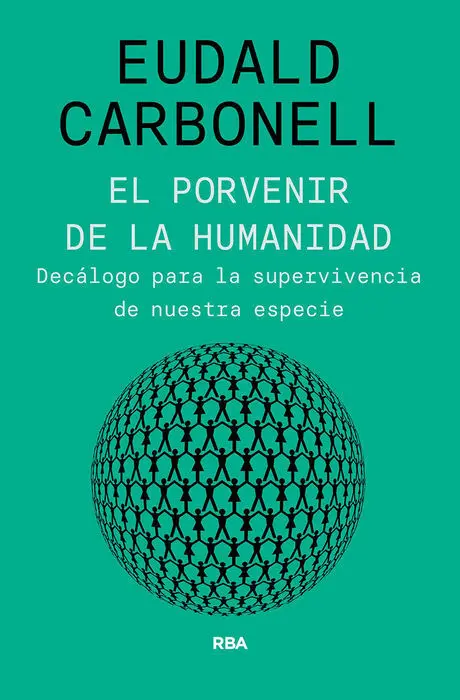 El Porvenir de la Humanidad