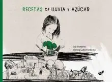 Recetas de Lluvia y Azucar Eva Manzano