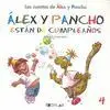 Alex y Pancho de Cumpleaños - Cuento 4