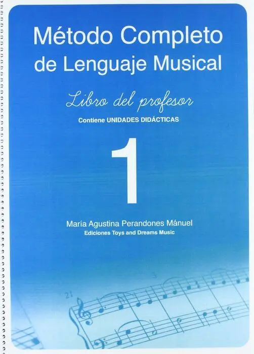Método Completo de Lenguaje Musical, 1 Nivel. Libro del Profesor