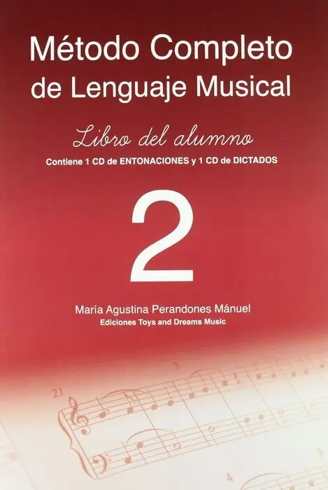 Método Completo de Lenguaje Musical. 2º Nivel. Libro del Alumno