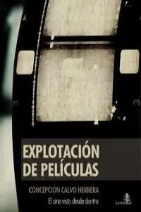 Explotacion de Peliculas Concepcion Calvo Herrera