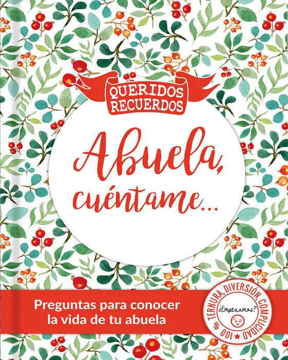 Abuela, Cuéntame...