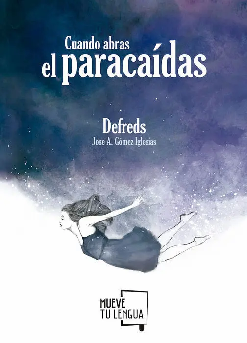Cuando Abras el Paracaidas Defreds