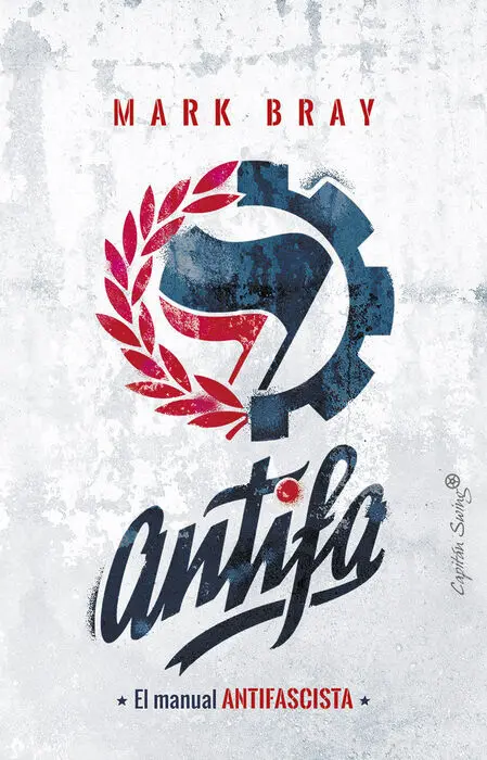 Antifa el Manual Antifascista
