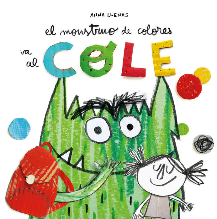 El Monstruo de Colores Va Al Colegio Anna Llenas