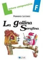 Gallina Serafina,La Cuad. f Prim. lectores Lec. compr