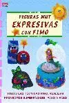 Serie Fimo Nº 13. Figuras Muy Expresivas con Fimo