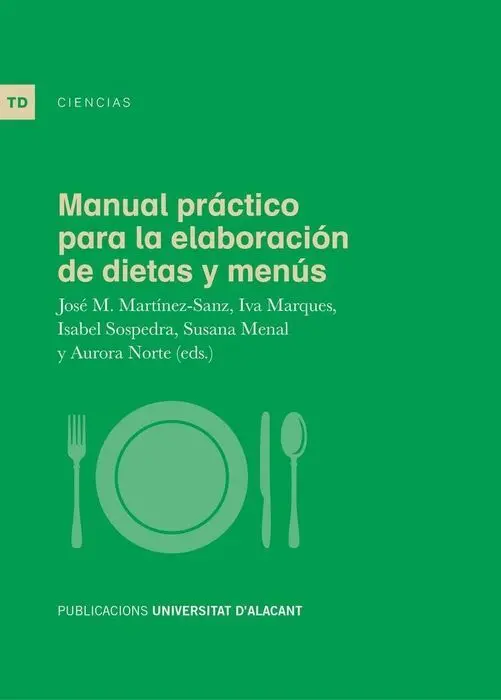 Manual Práctico para la Elaboración de Dietas y Menús