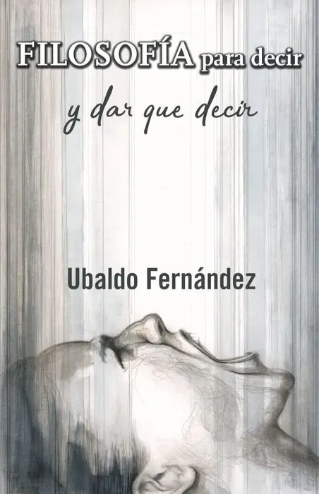 Filosofía para Decir y Dar que Decir
