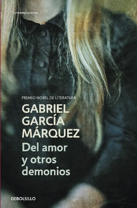Del Amor y Otros Demonios Gabriel Garcia Marquez