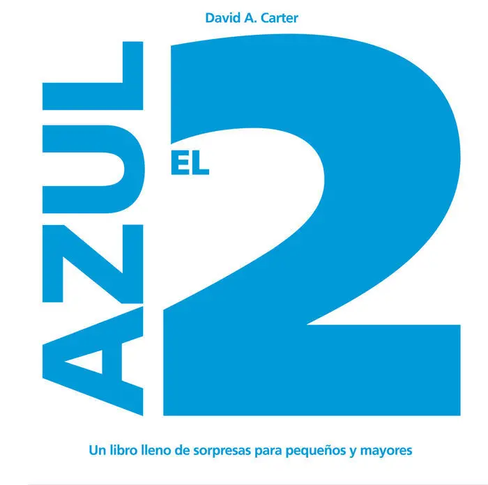 El 2 Azul David a. Carter