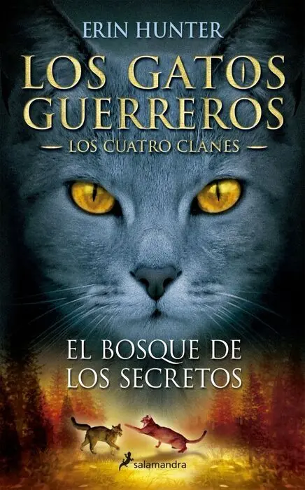 Gatos Guerreros 3 el Bosque de los Secretos