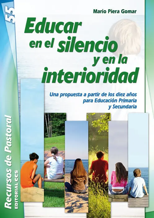 Educar en el Silencio y en la Interioridad