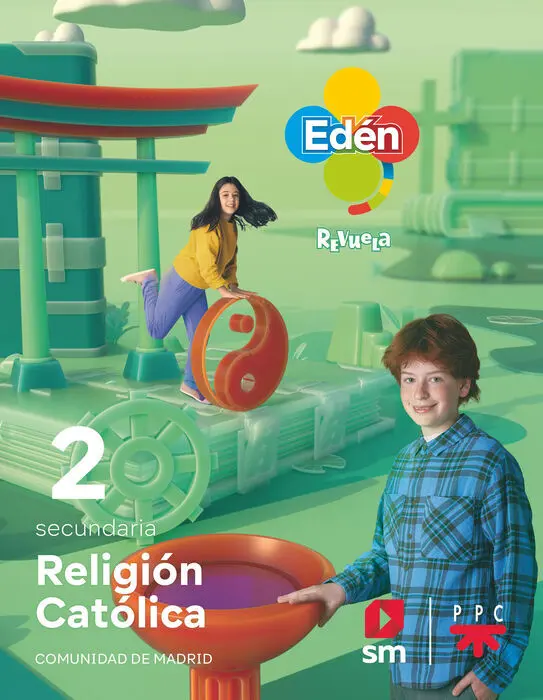 2Eso Religión Católica. 2 Secundaria. Edén. Revuela. Comunidad de Madrid