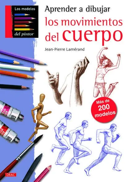Aprender a Dibujar los Movimientos del Cuerpo