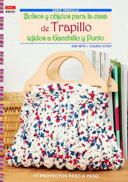 Bolso y Objetos de Trapillo