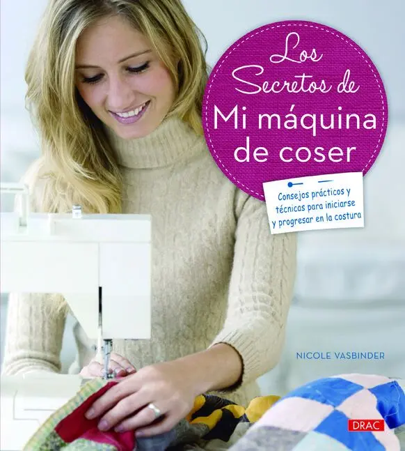 Secretos de mi Maquina de Coser