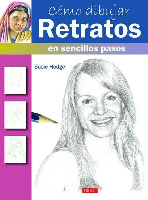 Como Dibujar Retratos Sencillos Pasos