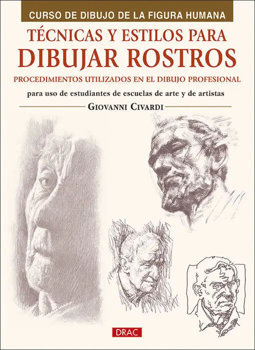 Tecnicas y Estilos para Aprender a Dibujar Rostros