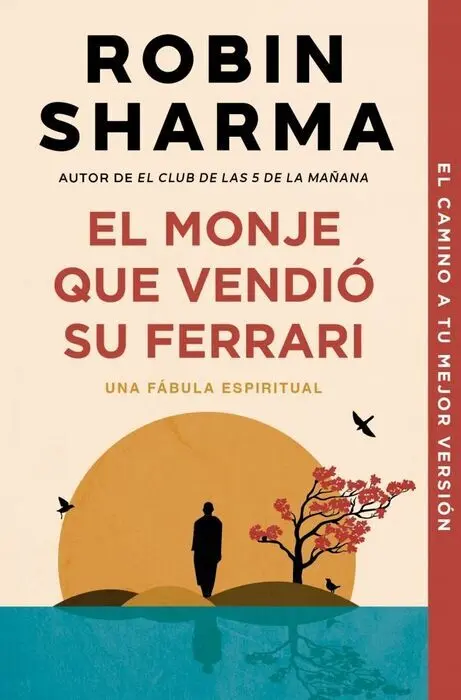 El Monje que Vendio Su Ferrari