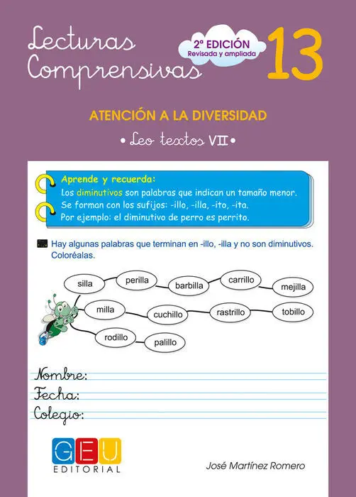 Lecturas Comprensivas 13. Cuaderno de Refuerzo Escolar. 4º de Primaria I Ejercic