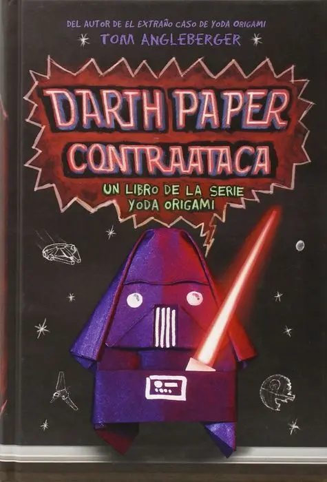 Darth Paper Contraataca Tom Angleberger