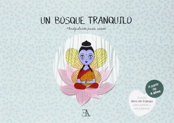 Un Bosque Tranquilo Mindfulness para Niños