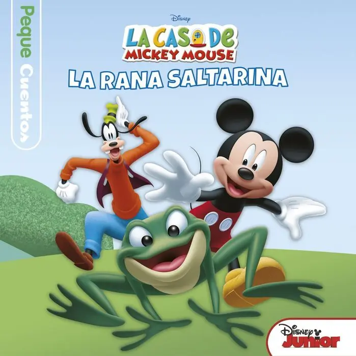 La Casa de Mickey Mouse. Pequecuentos. La Rana Sal