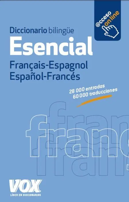 Diccionario Esencial Frances-Español Vox