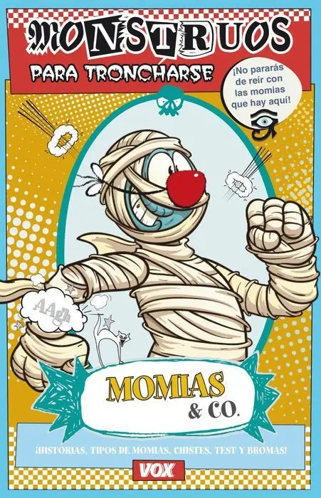 Monstruos para Troncharse Momias