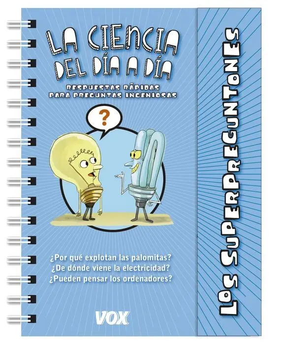 Los Superpreguntones la Ciencia del Dia a Dia