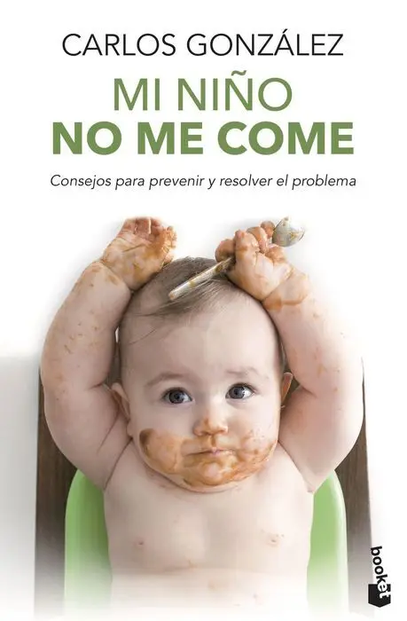 Mi Niño no me Come Carlos Gonzalez