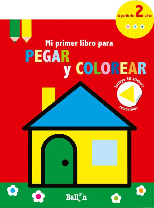 Casita - mi Primer Libro para Pegar y Colorear
