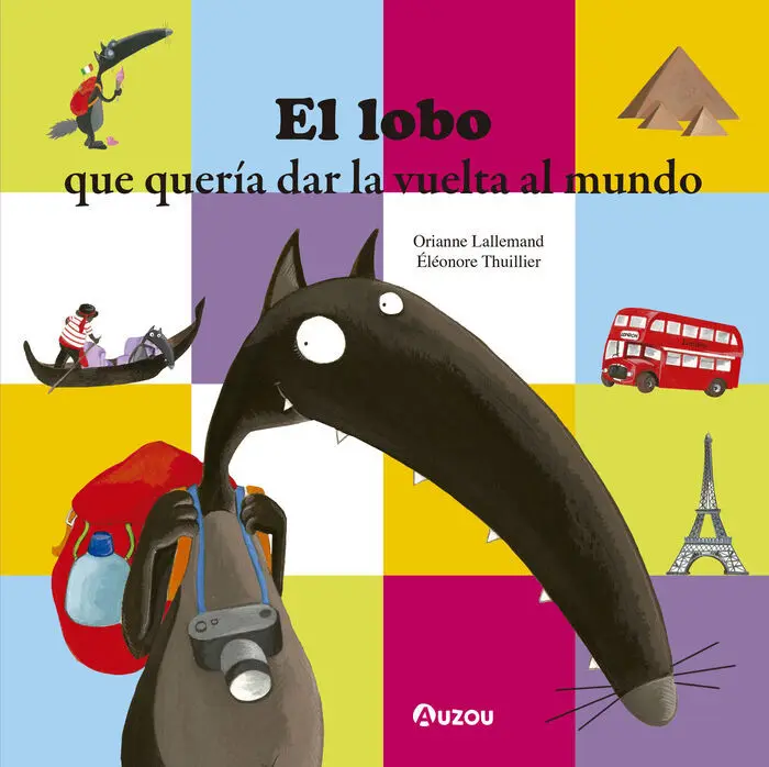 El Lobo que Queria Dar la Vuelta Al Mundo